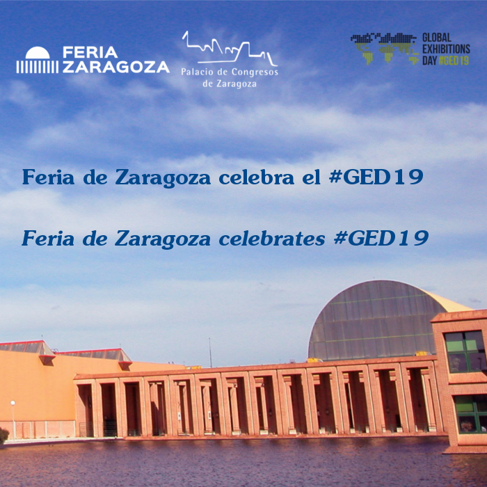 Feria de Zaragoza celebra el Global Exhibitions Day 