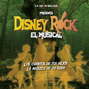 DISNEY ROCK - EL MUSICAL  2022