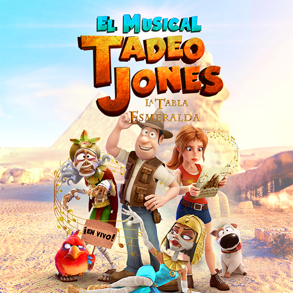 EL MUSICAL TADEO JONES LA TABLA ESMERALDA 2023