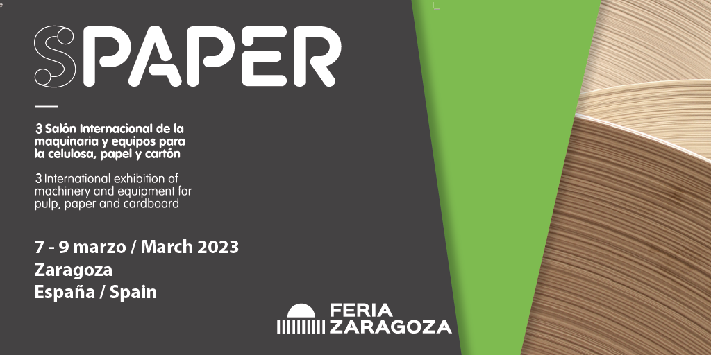 SPAPER, el Salón Internacional de Maquinaria y Equipos para la Celulosa, Papel y Cartón tiene una cita con todo el sector, del 7 al 9 de marzo de 2023, en el recinto de Feria de Zaragoza