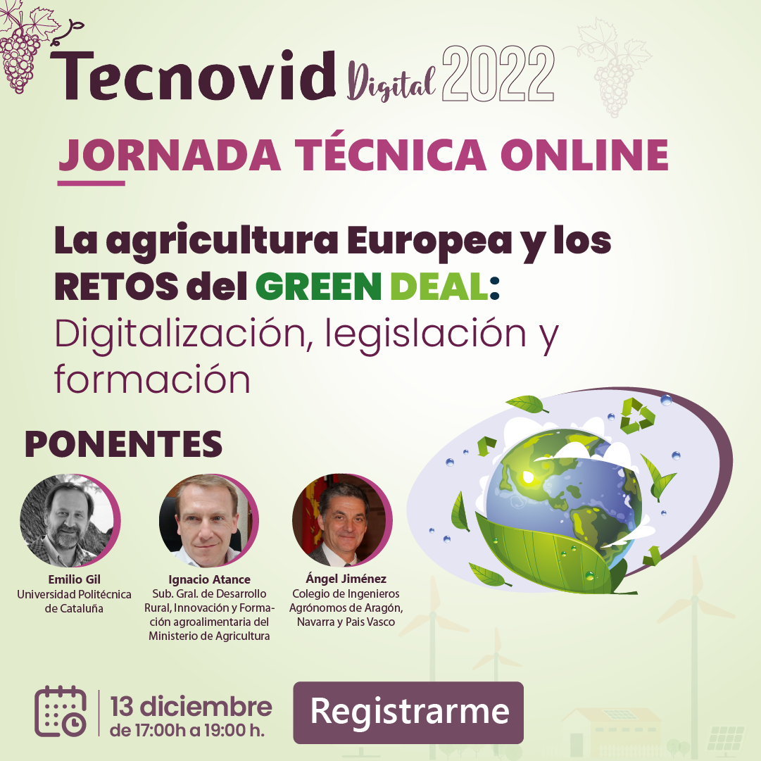 Feria Zaragoza Digital, en el marco de Tecnovid, organiza una jornada ahondando en los principios del Pacto Verde y la agricultura europea