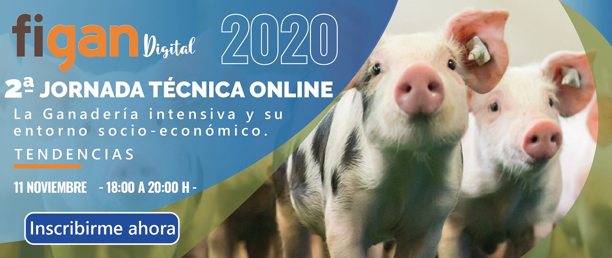 La ganadería intensiva y su entorno socioeconómico, a debate en la segunda jornada digital de FIGAN 2021