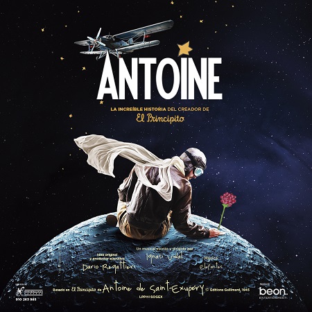El Teatro Musical “Antoine, la increíble historia del creador de El Principito” aterriza en Zaragoza