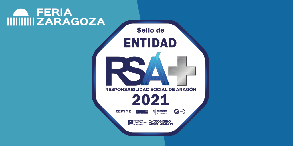 Feria de Zaragoza da un paso más en su gestión como modelo de responsabilidad social y obtiene la distinción RSA+ 