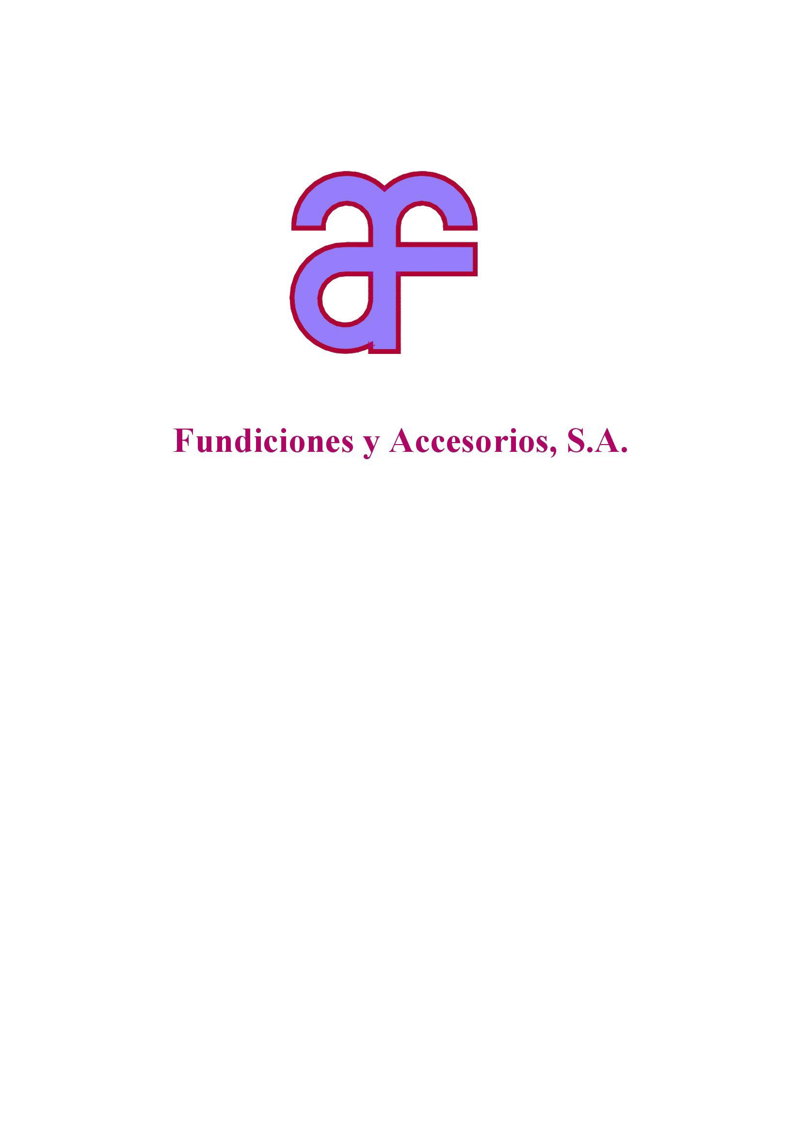 FUNDICIONES Y ACCESORIOS, S.A.