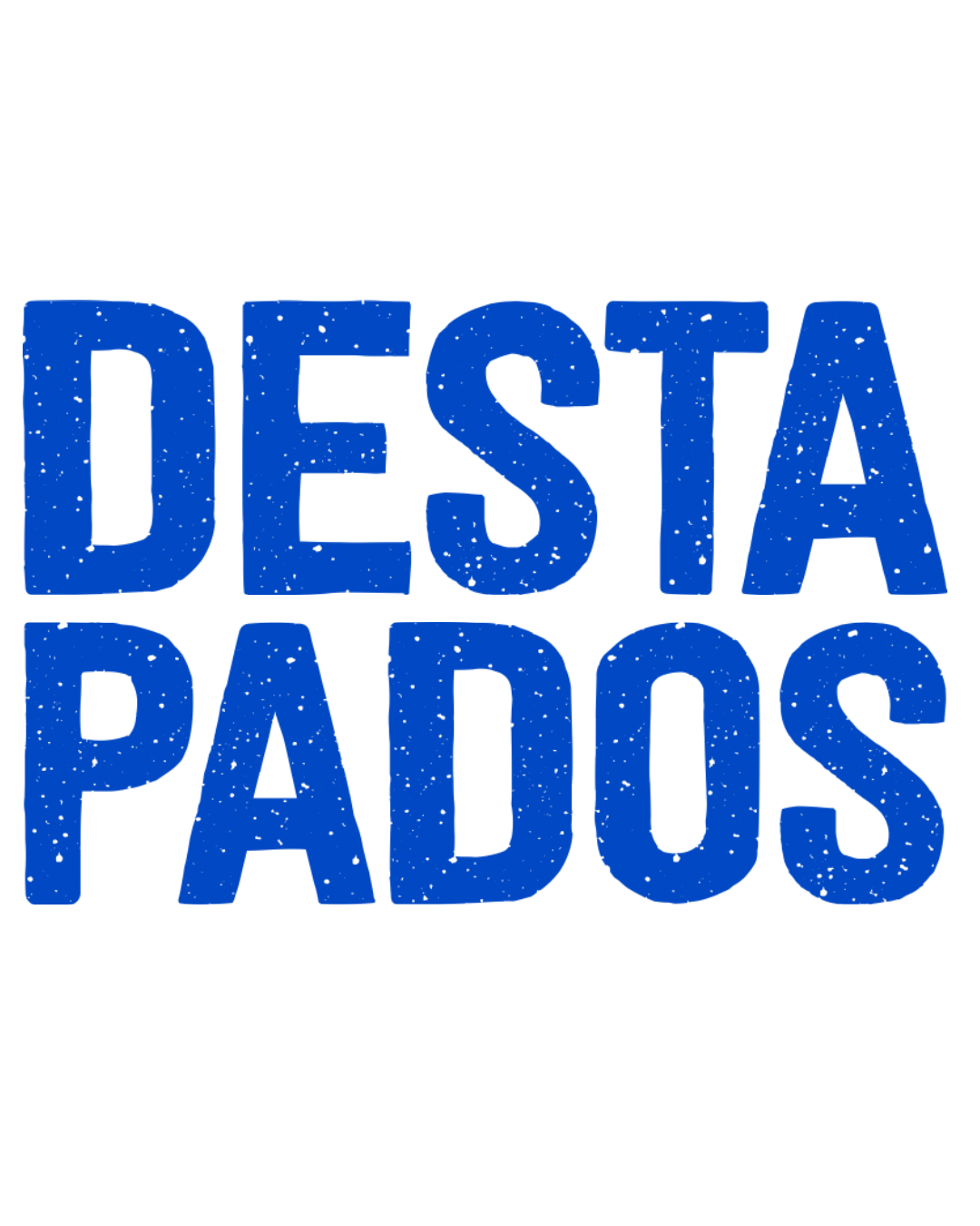 DESTAPADOS