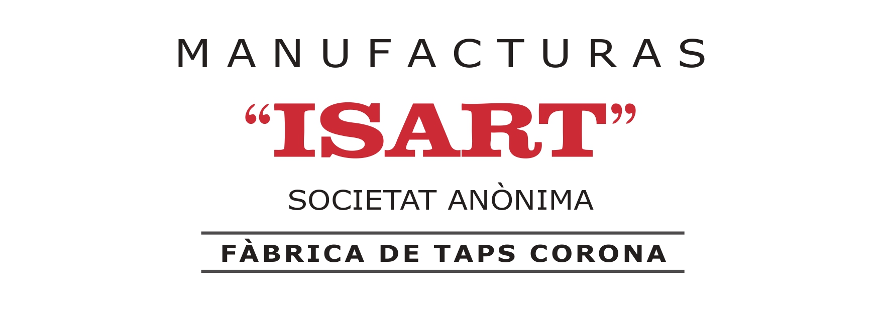 MANUFACTURAS ISART, S.A. - MORRION'S TECNIC, S.A.