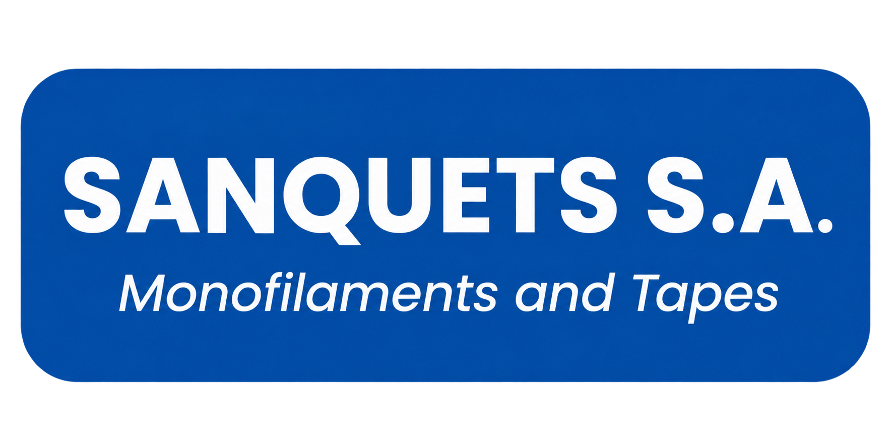 SANQUETS, S.A.
