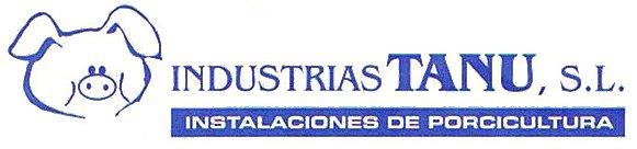 INDUSTRIAS TANU S.L.